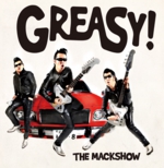 THE MACKSHOW「GREASY!」初回限定版